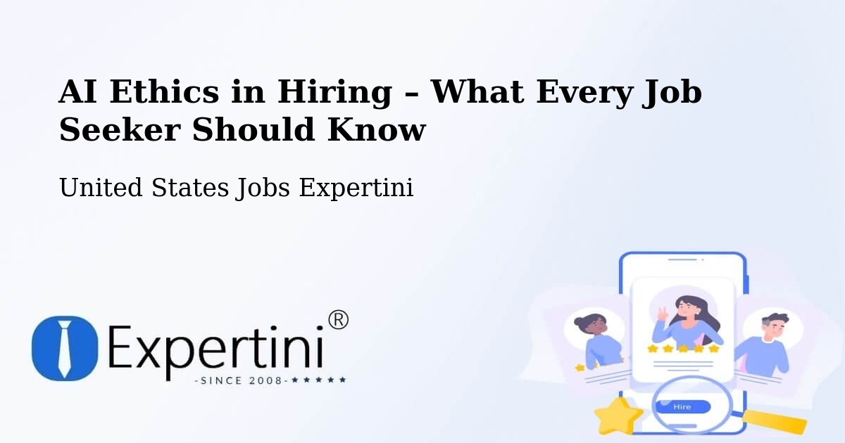 AI Ethics in Recruitment & Hiring – Beaver - Beaver, United States Jobs Expertini